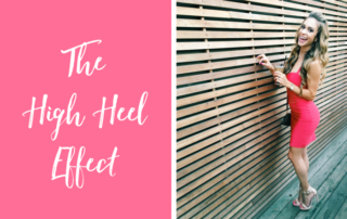 High Heel Effect the strong movement