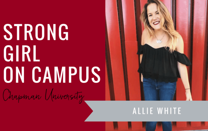 allie-white-strong-girl-spotlight-strong-girls-on-campus-ambassador-the-strong-movement-chapman-university-min