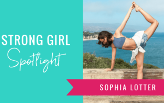 Strong Girl Spotlight The Strong Movement sophia lotter yogaworks waiakea water-min