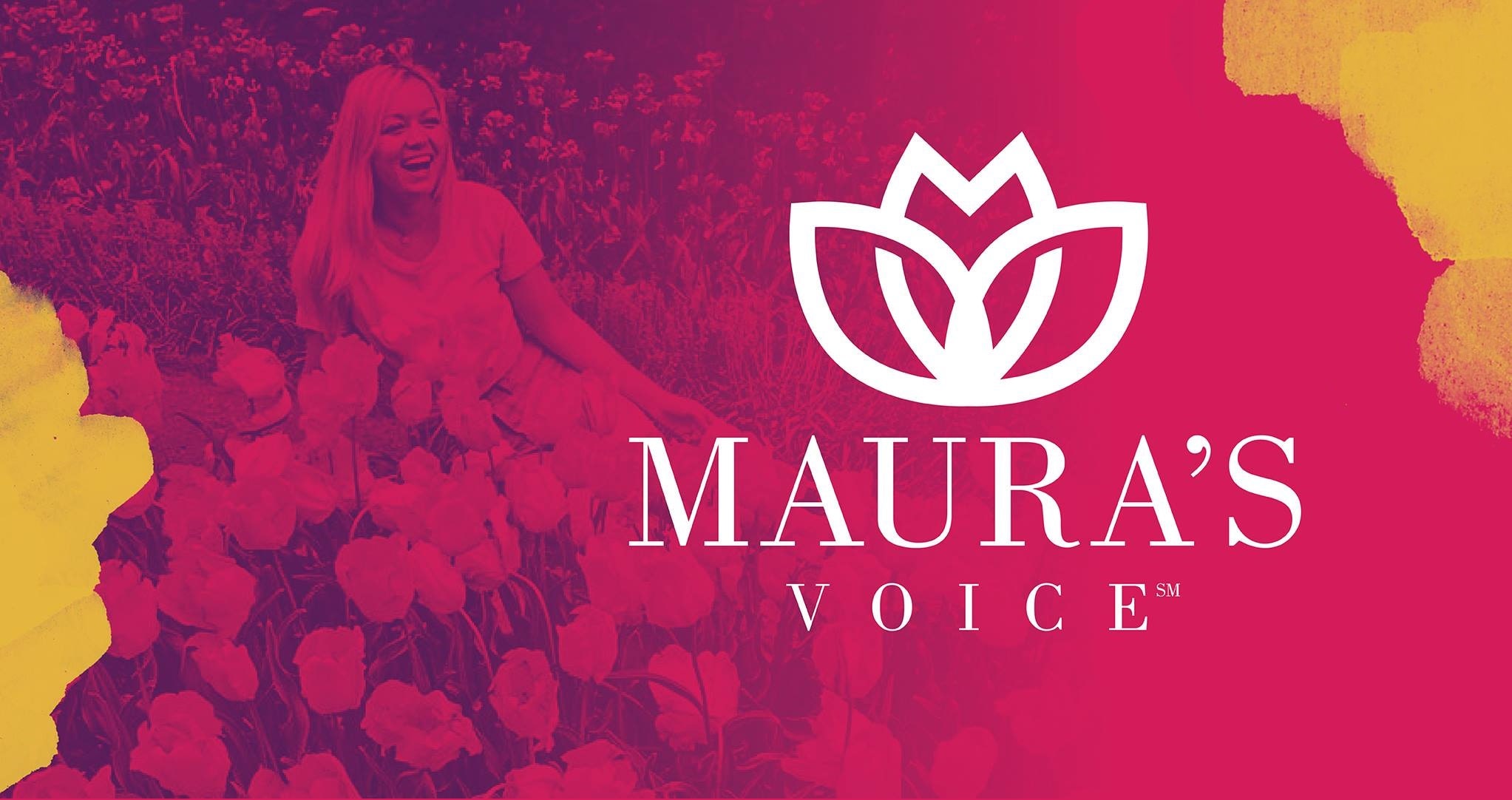 Maura's Voice