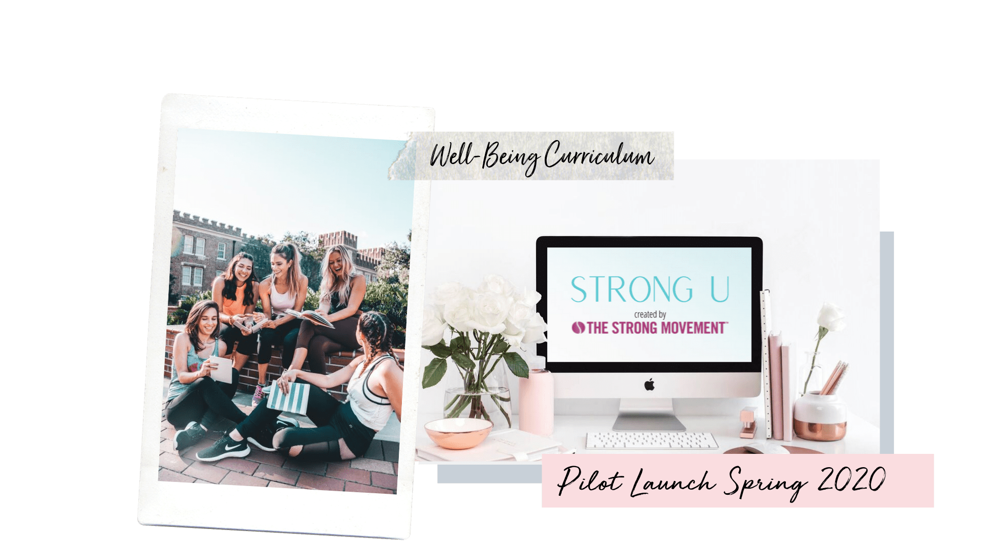 The Strong Movement StrongU Sorority Well-Being Curriculum